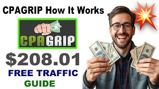 The Ultimate CPAGrip Tutorial for Beginners ( FREE TRAFFIC )