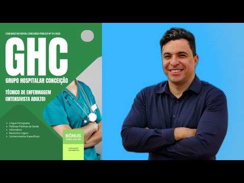 Apostila Concurso GHC-RS 2026 - Técnico de Enfermagem (Intensivista Adulto)