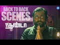 Jigarthanda Back 2 Back Scenes 02 Siddharth Bobby Simha Karunakaran Lakshmi Menon