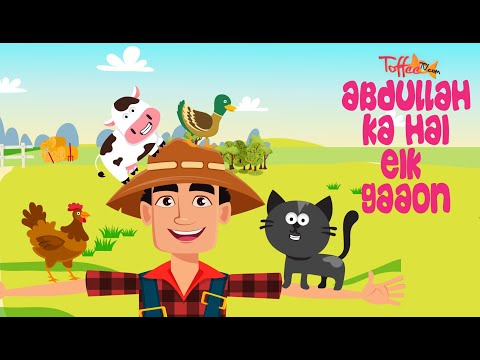 Toffee TV | Abdullah Ka Hai Eik Gaaon | Old McDonald Had a Farm Urdu