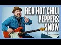 Red Hot Chili Peppers Snow (DIFFICULT) Guitar Lesson + Tutorial