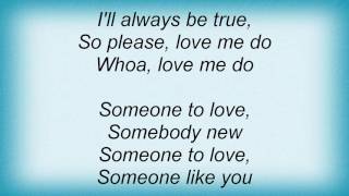 Badfinger - Love Me Do Lyrics