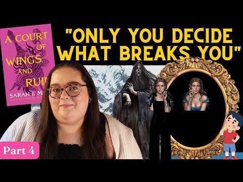 the final recap of A Court of Wings & Ruin (part 4)