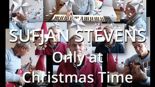 Only at Christmas Time – Sufjan Stevens | Live Cover (No Playback)