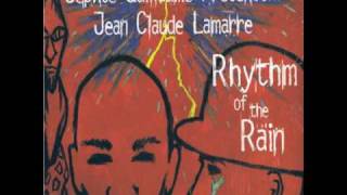 Jephte Guillaume Presents... Jean Claude Lamarre - Rhythm Of The Rain (Vokal Rain)