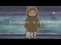 Bolbbalgan4 To My Youth Slowed Reverb