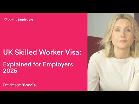 Skilled Worker Visa 2026 UPDATE : Explained for Employers