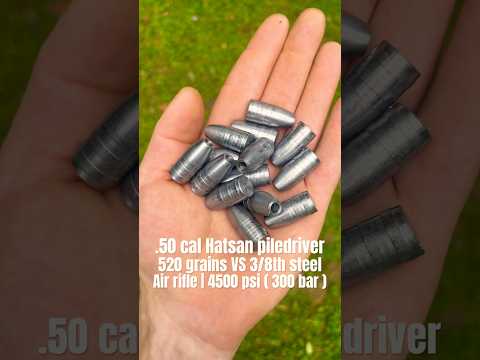 Hatsan piledriver .50 cal air rifle VS 3/8th steel