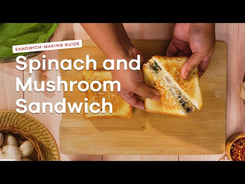 Spinach and Mushroom Grilled Cheese Sandwich Recipe | D'lecta