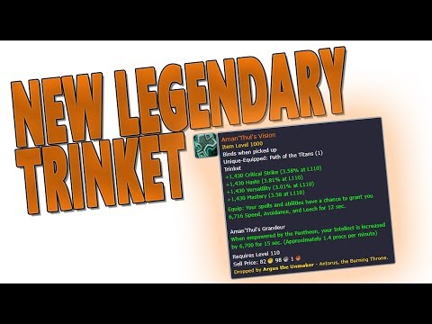 PTR 7.3.2 ARGUS THE UNMAKER: New Legendary Trinket (Aman'Thul's Vision) | Pantheon Trinkets