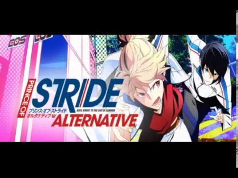 Prince of Stride: Alternative OP ~STRIDER'S HIGH by OxT Full