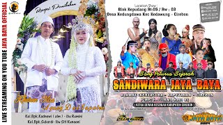 Download lagu 🎥 [ LIVE SIANG ] SANDIWARA JAYA BAYA // MINGGU,  30 JUNI  2024 || DS.KEDUNGDAWA  - KEC.KEDAWUNG mp3