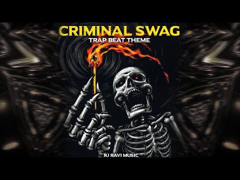 CRIMINAL SWAG | INDIAN TRAP BEAT MIX | RJ FLUX