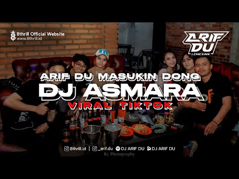 DJ ARIF DU - ASMARA VIRAL TIKTOK