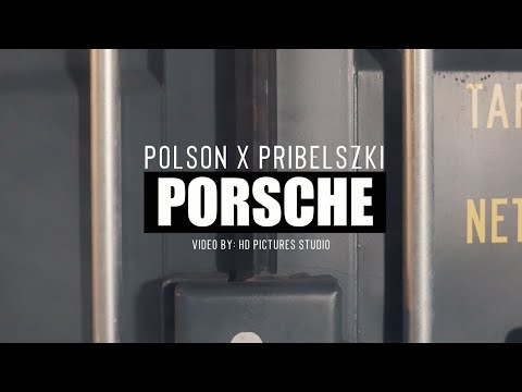 Polson x Pribelszki - Porsche (Promo)