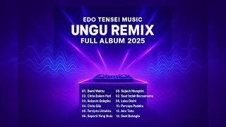Download lagu DJ UNGU REMIX FULL ALBUM 2025 🔥 NONSTOP FULL BASS VIRAL TIKTOK | EDO TENSEI MUSIC mp3