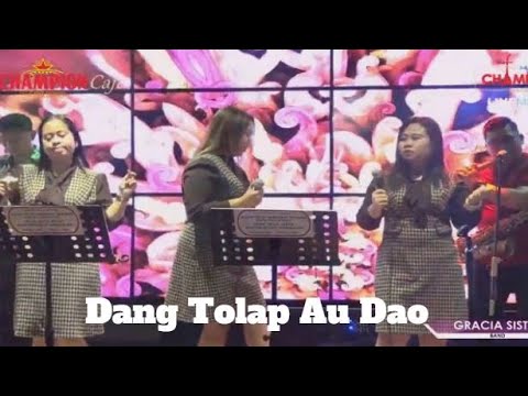 Gracia Sister - Dang Tolap Au Dao