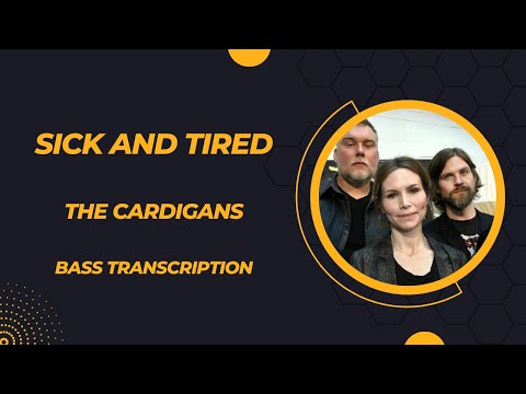 Sick Tired - The Cardigans