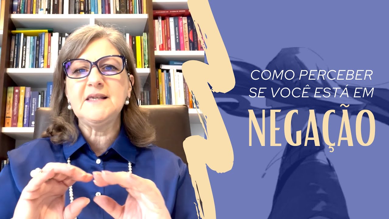 VOCÊ ESTÁ EM NEGAÇÃO? | Dra. Mabel Cristina Dias