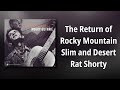 Woody Guthrie // The Return of Rocky Mountain Slim and Desert Rat Shorty