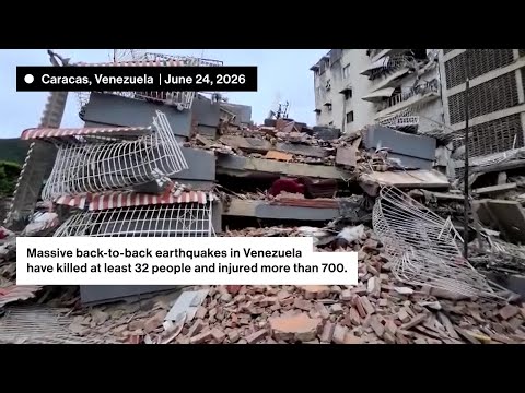 Venezuela Hit by Two Massive Earthquakes, 32 Are Dead