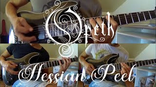 Opeth - Hessian Peel (all guitars cover)