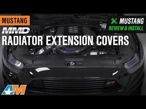 2015-2017 Mustang GT, EcoBoost & V6 MMD Radiator Extension Covers Review & Install