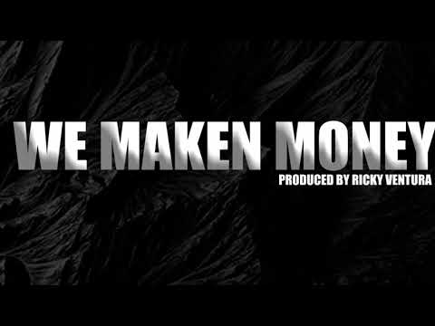 DMG ft Ricky Ventura - We Maken Money