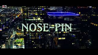 Nose Pin (Full Video) Jass Bajwa | Deep Jandu | Meet Hundal | Sukh Sanghera | New Punjabi Song 2019