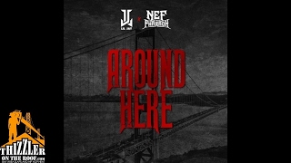 Lil Jay x Nef The Pharaoh - Around Here [Thizzler.com]