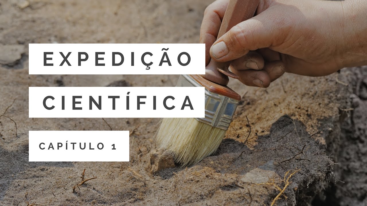 Expedição Científica | A Grande Catástrofe #1