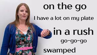 5 English Expressions for Busy People