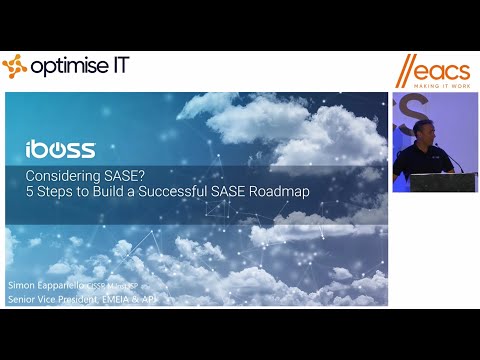 iboss at Optimise IT 2021: 5 steps to building your SASE roadmap