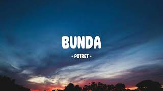 Download lagu Potret - Bunda - Lirik Indo mp3