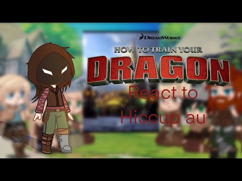 Httyd react to hiccup (au)