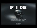If I Die Slowed Reverb Guri Lahoria Devilo Nik Edits