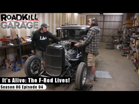 It's Alive: The F-Rod Lives! - Roadkill Garage S06E04 - Reality Car TV Show