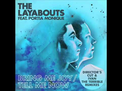 "Bring Me Joy" (Remix) The Layabouts feat. Portia Monique