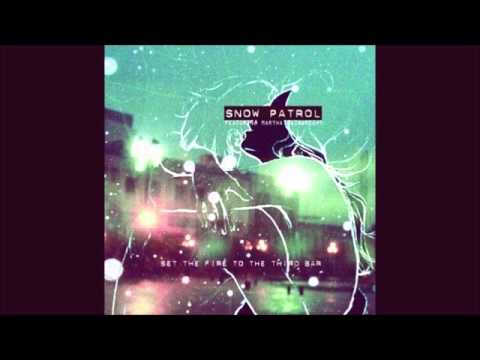 Snow Patrol feat. Martha Wainwright - Set The Fire To The Third Bar (XiJaro Bootleg)