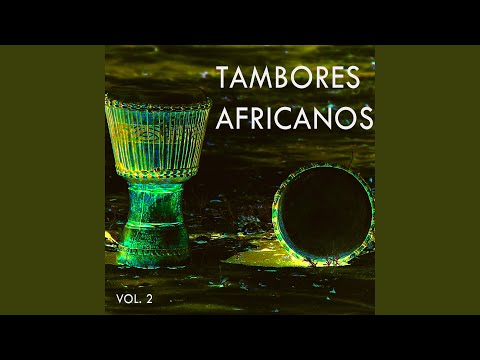 Tambores Africanos Vol.2