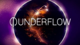 Underflow announcement trailer