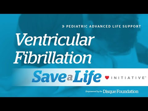 10c. Ventricular Fibrillation, Pediatric Advanced Life Support (PALS) (2020) - OLD