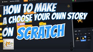 How to make a INTERACTIVE CHOICES on SCRATCH! | How To Scratch