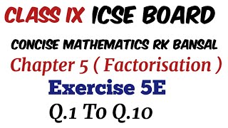 Exercise 5E Class 9 Maths ICSE Board