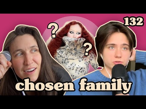 Can We Still Defend Chappell Roan? | Chosen Family Podcast #132