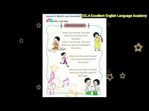 Grade - 3 (What's your favourite?) Song @eela-excellentenglish