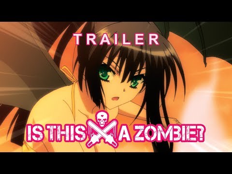 Trailer-Vorschau: Is This A Zombie?