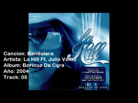 Bandolera - La Hill Ft. Julio Voltio