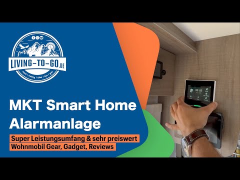 MKT Smart Home Alarmanlage YE1220 auch fürs Wohnmobil hervorragend geeignet.
