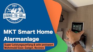 MKT Smart Home Alarmanlage YE1220 auch fürs Wohnmobil hervorragend geeignet.